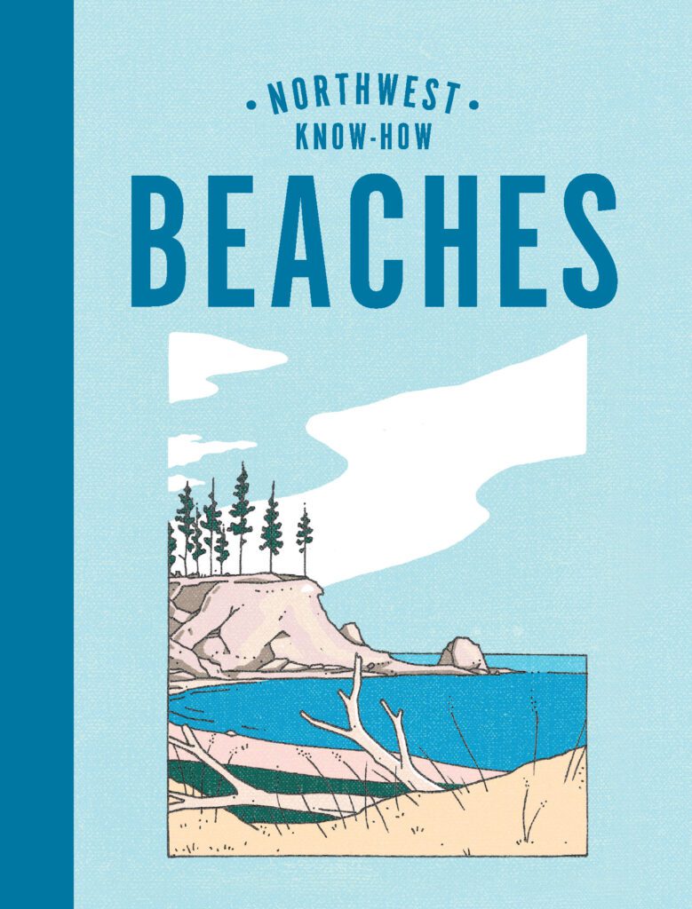 "The Northwest Know-How Beaches" book cover has an illustrated beach.