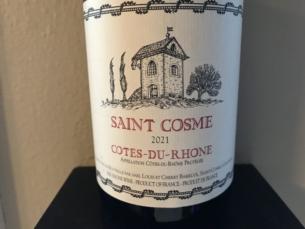 The Saint Cosme estate wine has a small stone cottage as their brand.